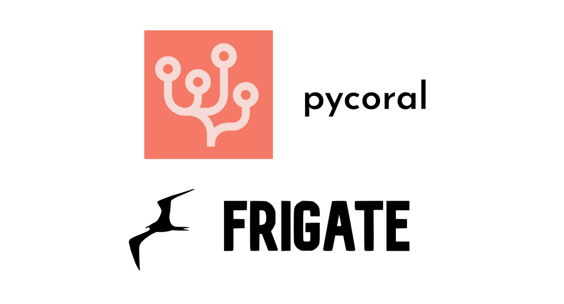 New tutorials for the Google Coral Edge TPU: PyCoral and Frigate